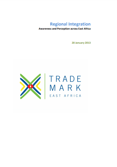 Regional Integration: Awareness and Perception across East Africa