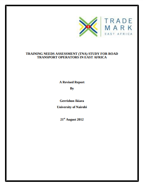Training needs Assessment (TNA) Study for road transport operators in East Africa