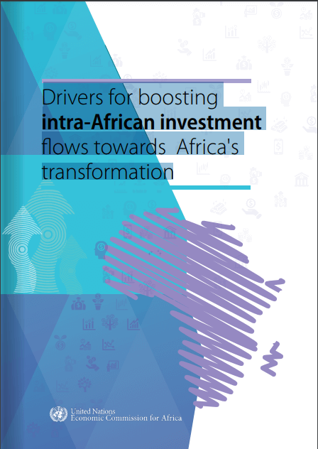 Drivers for boosting intra-African investment Rows towards Africa's transformation