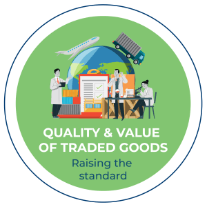 QUALITY AND VALUE OF TRADED GOODS